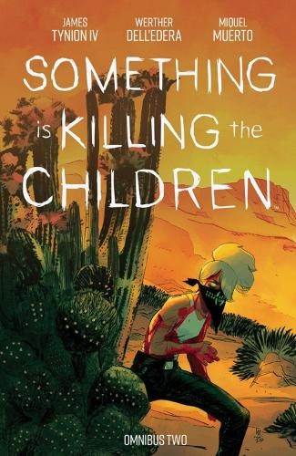 Something is Killing the Children Omnibus Vol. 2 - 9798892158763