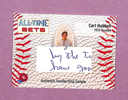 2025 Historic Autographs All Time Sets Carl Hubbell CUT Handwriting Sample /9