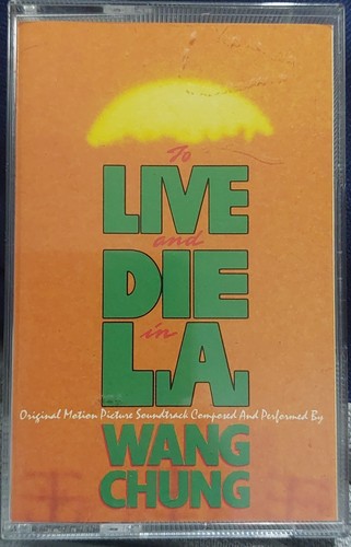 Wang Chung - To Live and Die in L.A (Original Motion Picture Soundtrack) 1985 UK