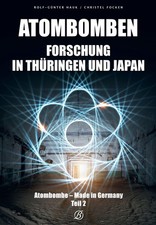 Christel Focken Atombombenforschung in Thüringen und Japan