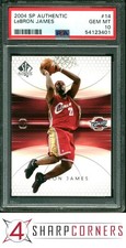 2004 SP AUTHENTIC #14 LEBRON JAMES CAVALIERS PSA 10