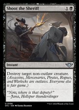 Shoot the Sheriff - Foil OTJ NM MTG