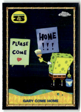 Topps SpongeBob Chrome 2025 No. 25-4 Gary Com...