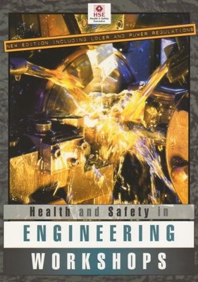 Health and Safety in Engineering by Health and Safety Executive (HSE) 0717617173