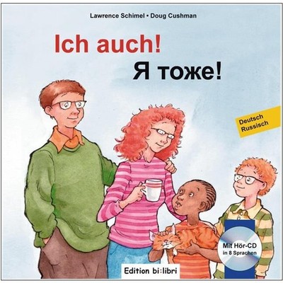 NEU: Ich auch! Ein deutsch-russisches Kinderbuch mit mehrsprachiger Audio-CD
