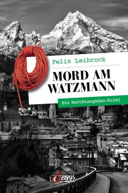 Thumbnail - Mord Am Watzmann Felix Leibrock