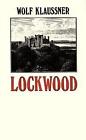 Lockwood von Wolf Klaussner (1985, Taschenbuch)