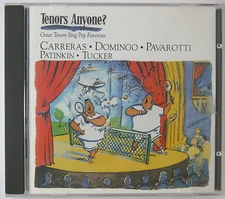 Tenors Anyone Great Tenors Carreras Domingo Pavarotti Patinkin Tucker Sing Pop