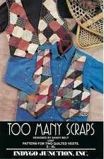 RARE Indygo Junction TOO MANY SCRAPS Quilted Vests Sz S-XL UNCUT Sewing Pattern