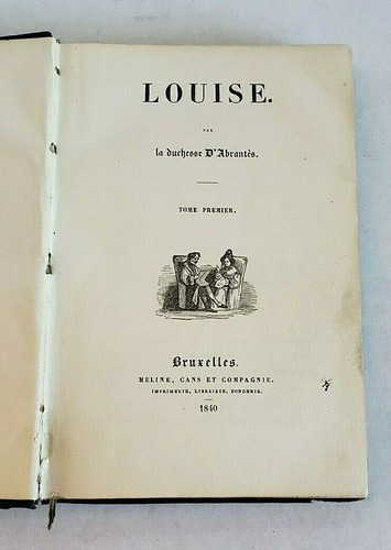 SELTENES antikes Buch Louise 1840 Erstband von der Herzogin von Abrantes Hardcover - Bild 6 von 12