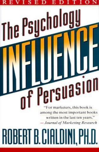 Influence [rev]: The Psychology of Persuasion - Cialdini, Robert B. - Acceptable