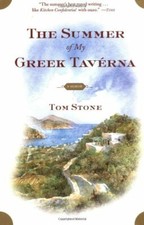 The Summer of My Greek Taverna: A Memoir,Tom Stone