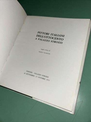 PITTORI ITALIANI DELL'OTTOCENTO A PALAZZO STROZZI VALSECCHI MARCO \ 1971 - Foto 3 di 8