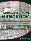 Land Development Handbook: Planning, Engineering, and Surveying by Dewberry & Davis (Mixed media product, 2008)