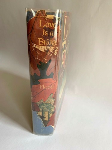 Love is a Bridge, Charles Bracelen Flood, 1953 1st Ed, New York Romance - Picture 2 of 12