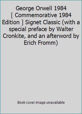 George Orwell 1984 [ Commemorative 1984 Edition ] Signet Classic (with a...