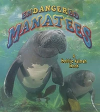Endangered Manatees and Dugongs (Earth..., Dyer, Hadley