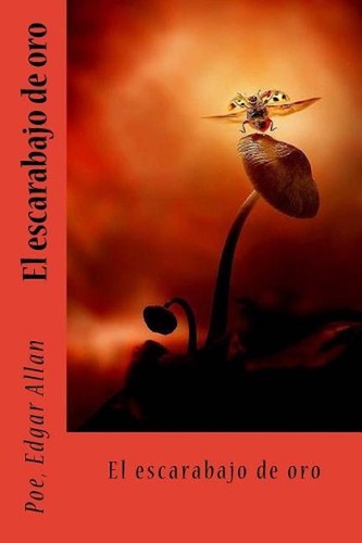 El escarabajo de oro by Poe Edgar Allan (Spanish) Paperback Book