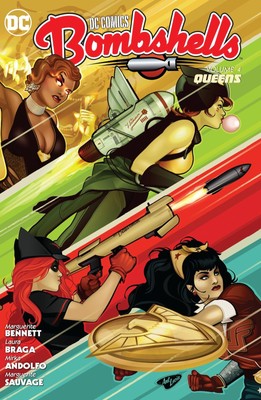 DC Comics: Bombshells Vol. 4: Queens Bennett, Marguerite paperback Good