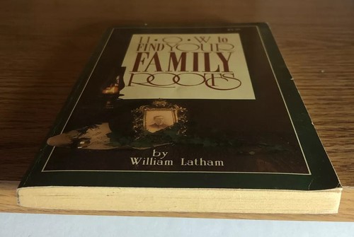 How To Find Your Family Roots By William Latham - Research Tree Ancestors - Picture 8 of 8