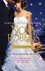 The MacGregor Brides by Nora Roberts (Paperback / softback)