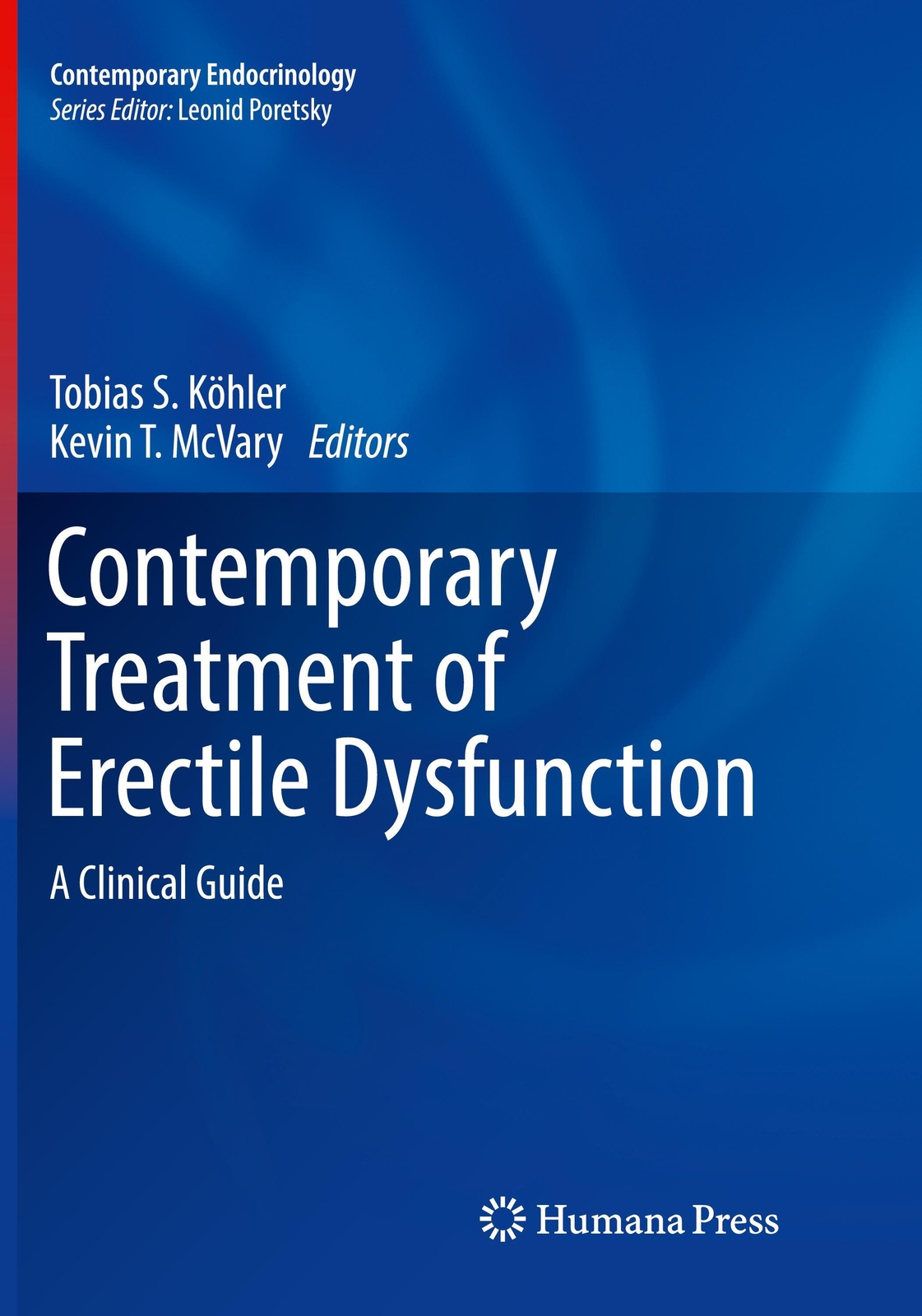 Contemporary Treatment Of Erectile Dysfunction | A Clinical Guide |