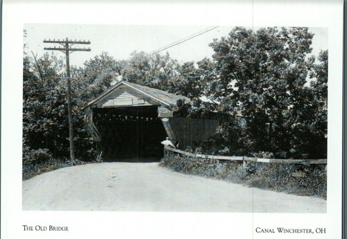 *Ohio Postcard-"The Canal Winchester Old Covered Bridge" {G172-S2}