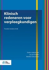 Klinisch Redeneren Voor Verpleegkundigen by Lia Van Straalen (Dutch) Paperback B