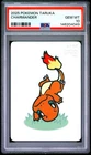 2025 POKEMON TARUKA CHARMANDER PSA 10