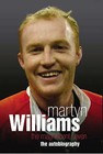 The Magnificent Seven: The Autobiography by Martyn Williams, Simon Thomas (Hardback, 2008)
