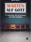 Warten auf Gott von Andrew Murray (2014, Taschenbuch)