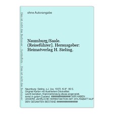 Naumburg/Saale. (Travel Guide]. Publisher: Heima
