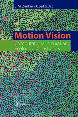 Motion Vision Johannes M. Zanker