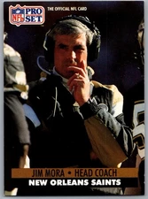 1991 Pro Set #243 Jim Mora New Orleans Saints