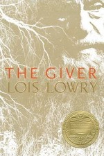 Giver; Newberry Medal Book - 9780395645666, Lois Lowry, hardcover