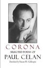 Corona: Selected Poems of Paul Celan by Paul Celan (Paperback / softback, 2013)