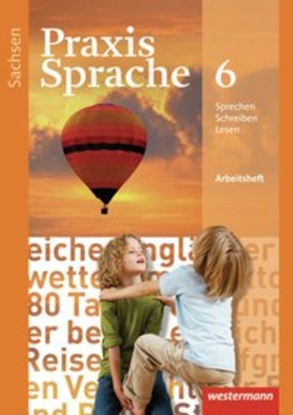 Thumbnail - Praxis Sprache 6. Arbeitsheft. Sachsen