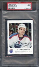1986 OILERS RED ROOSTER 12 DAVE HUNTER PSA MINT 9 HK