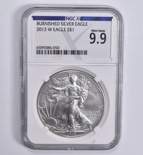 Mint State 9.9 2013-W Burnished Silver Eagle NGC X NGCX ALMOST PERFECT *7307