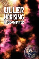 H. Beam Piper | Uller Uprising | Taschenbuch | Englisch (2024) | Wildside Press
