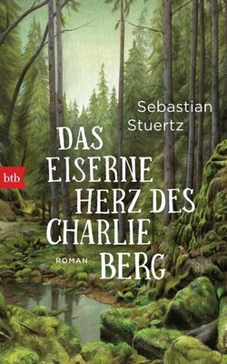 Das eiserne Herz des Charlie Berg Roman