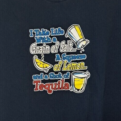 I Take Life With A Grain Of Salt Extra Large XL T Shirt Shot Of Tequila & Lemon - Picture 4 of 5