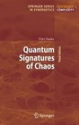 Quantum Signatures of Chaos by Fritz Haake (Paperback, 2012)