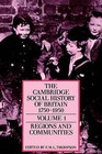 The Cambridge Social History of Britain, 1750-1950: v.1: Regions and Communities by Cambridge University Press (Paperback, 1992)