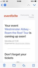 TWO TICKETS FOR ROOF TOP TOUR OF WESTMINSTER ABBEY.  SAT 11 JUNE 22