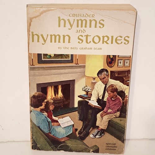 Vintage 1967 Billy Graham Crusader Hymns and Hymn Stories Special Edition - Picture 1 of 15