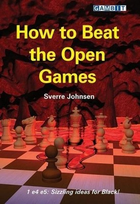 How to Beat the Open Games by Sverre Johnsen (English) Paperback Book