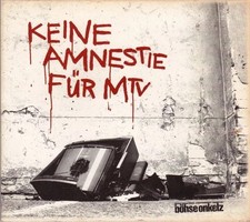 Böhse Onkelz - Keine Amnestie Für MTV (Digipak)   CD