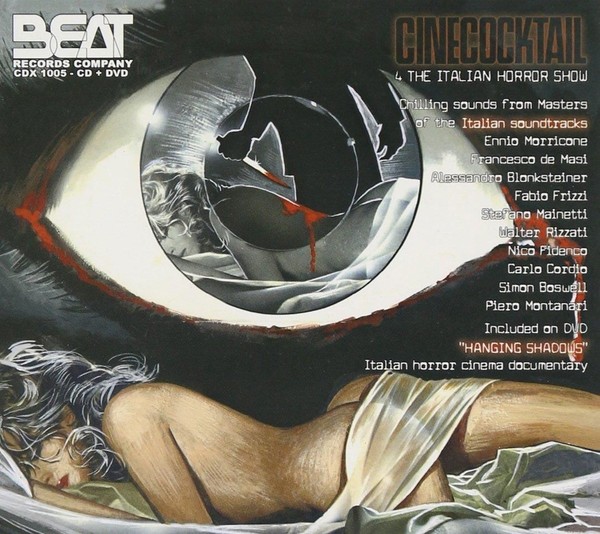 Audio Cd - Cinecocktail 4: The Italian Horror Show / Various (Cd+Dvd) - Beat Re-image