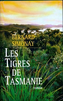 Die Tiger von Tasmanien - Bernard Simonay - V2208795